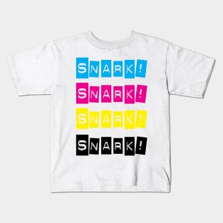 Snark! Typography Collection: Snark! Kids T-Shirt